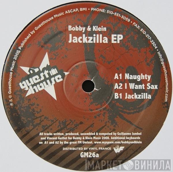 Bobby & Klein - Jackzilla EP