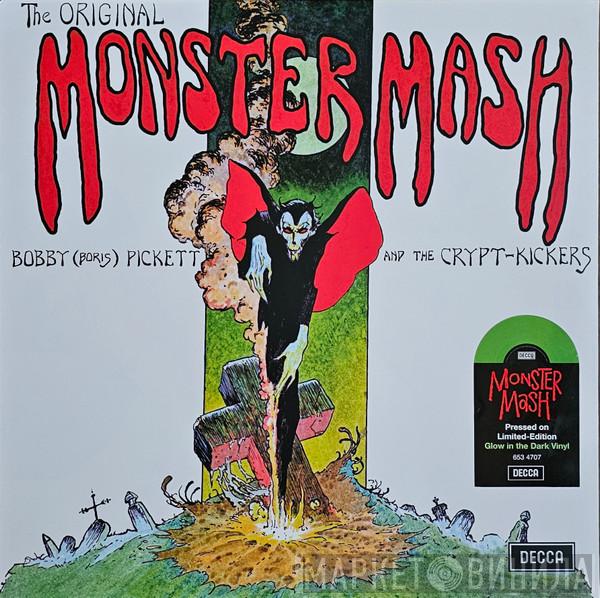 Bobby (Boris) Pickett And The Crypt-Kickers - The Original Monster Mash
