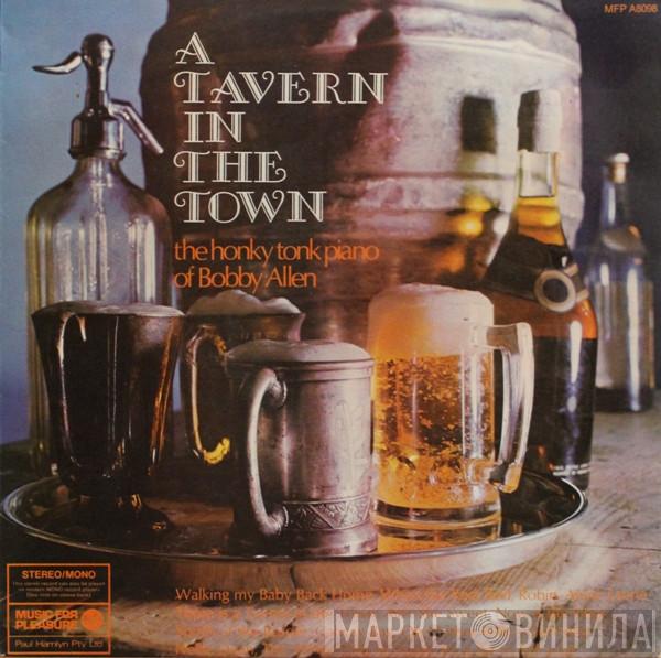 Bobby Allen  - A Tavern In The Town