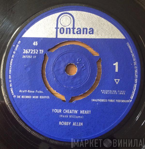 Bobby Allen  - Your Cheatin' Heart