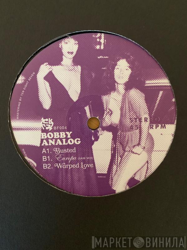 Bobby Analog  - Busted