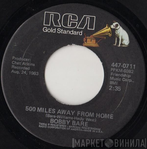 Bobby Bare - 500 Miles Away From Home / Detroit City