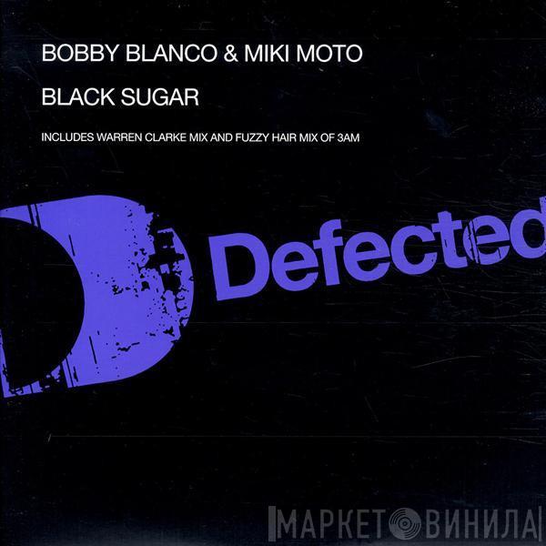 Bobby Blanco & Miki Moto - Black Sugar