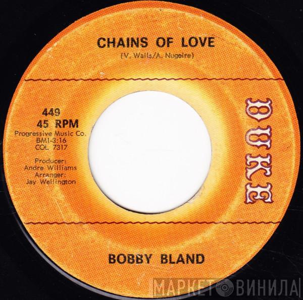 Bobby Bland - Chains Of Love