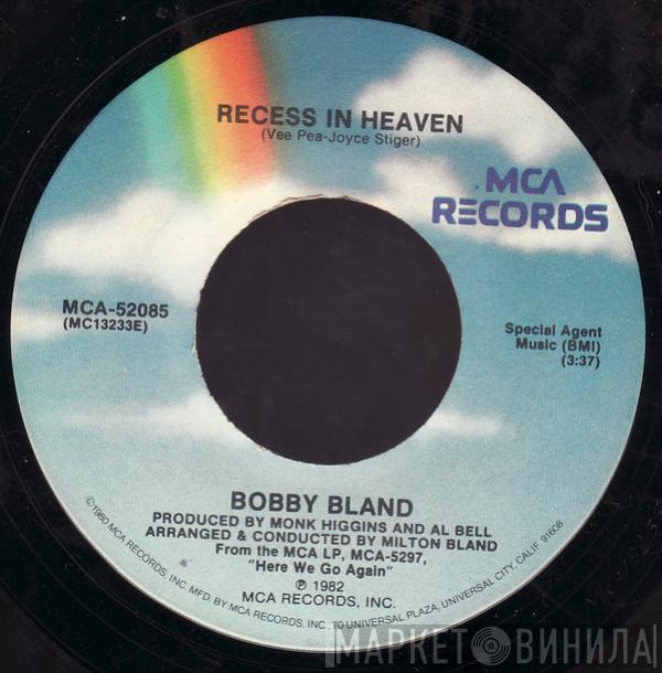 Bobby Bland - Recess In Heaven