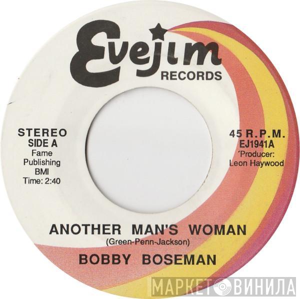 Bobby Boseman - Another Man's Woman