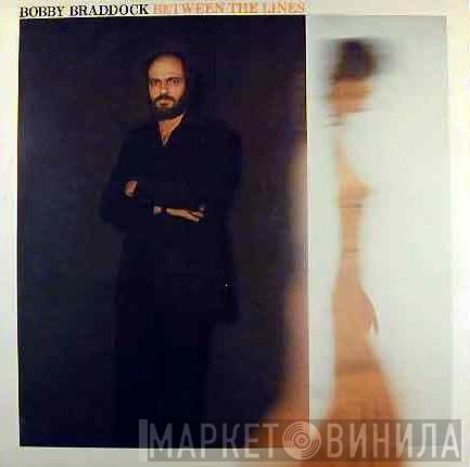 Bobby Braddock - Between The Lines