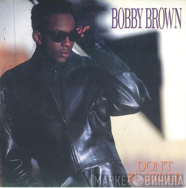  Bobby Brown  - Don't Be Cruel (Extended Version)