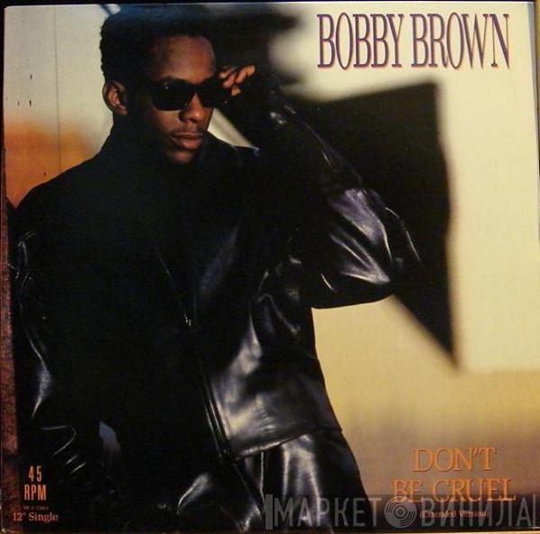 Bobby Brown - Don't Be Cruel (Extended Version)
