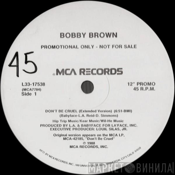 Bobby Brown - Don't Be Cruel