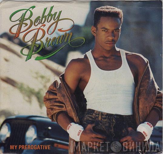  Bobby Brown  - My Prerogative