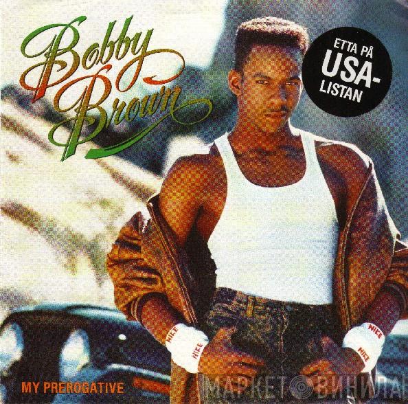  Bobby Brown  - My Prerogative
