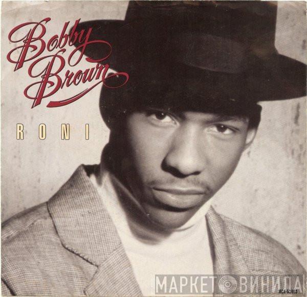  Bobby Brown  - Roni