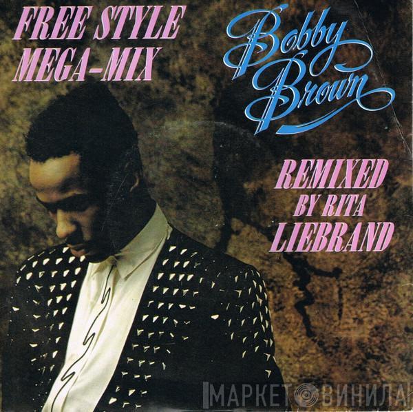 Bobby Brown - The Free Style Mega-Mix