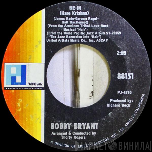 Bobby Bryant - Be-In / Good Morning Starshine