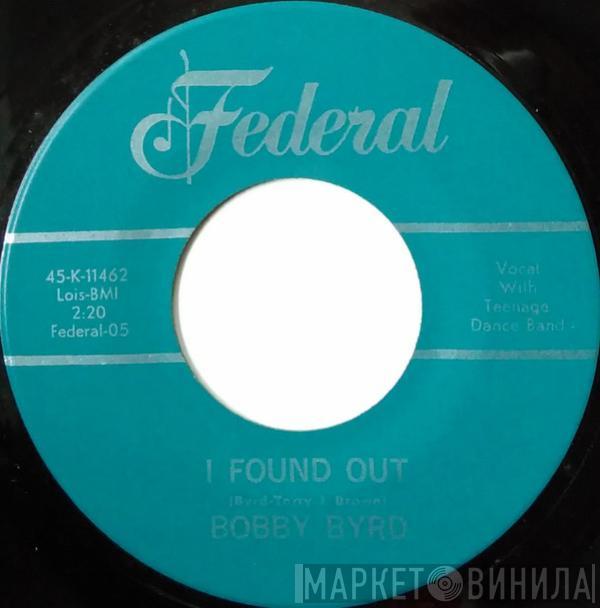 Bobby Byrd, The King Pins - I Found Out / It Won't Be This Way (Always)