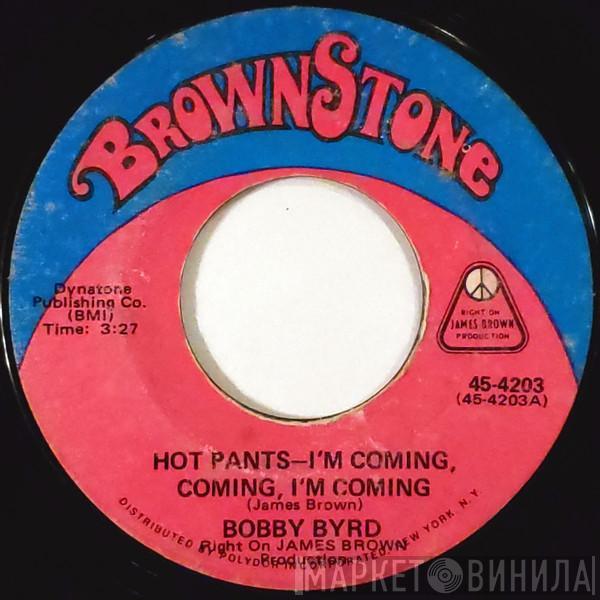  Bobby Byrd  - Hot Pants - I'm Coming, Coming, I'm Coming