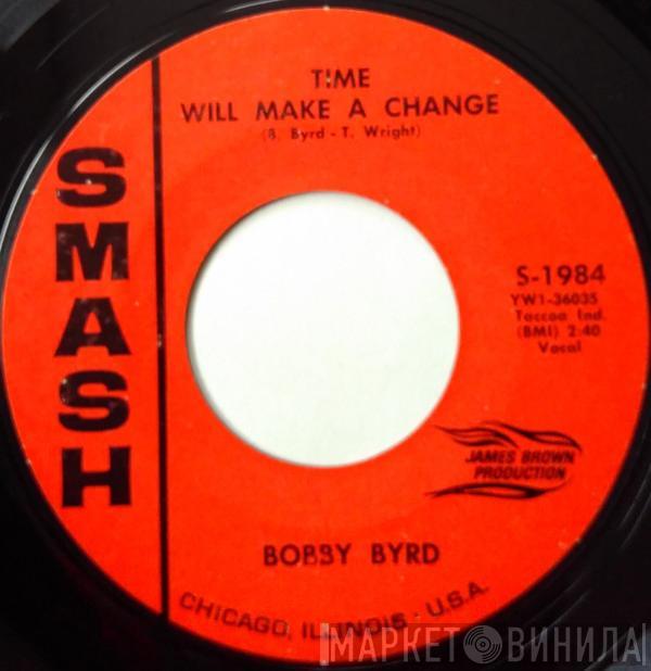 Bobby Byrd - Time Will Make A Change