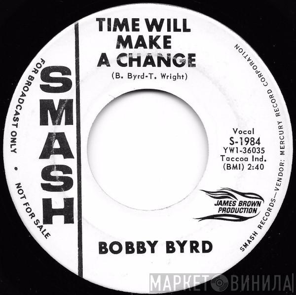 Bobby Byrd - Time Will Make A Change
