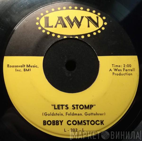 Bobby Comstock - Let's Stomp / I Want To Do It