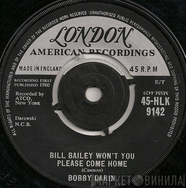 Bobby Darin - Bill Bailey Won't You Please Come Home