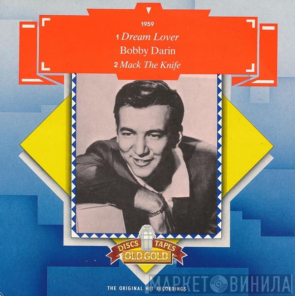 Bobby Darin - Dream Lover / Mack The Knife