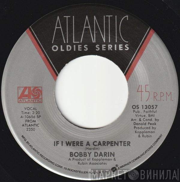 Bobby Darin - If I Were A Carpenter / Dream Lover