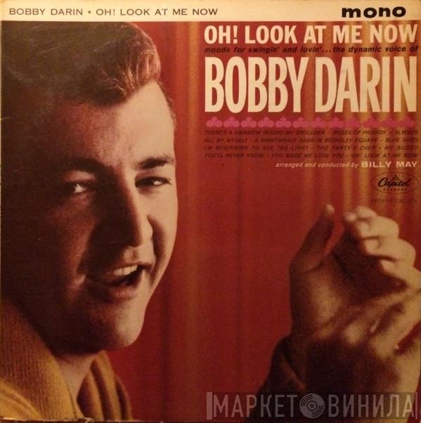 Bobby Darin - Oh! Look At Me Now