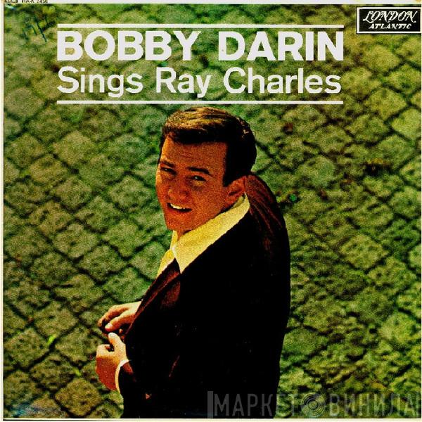 Bobby Darin - Sings Ray Charles
