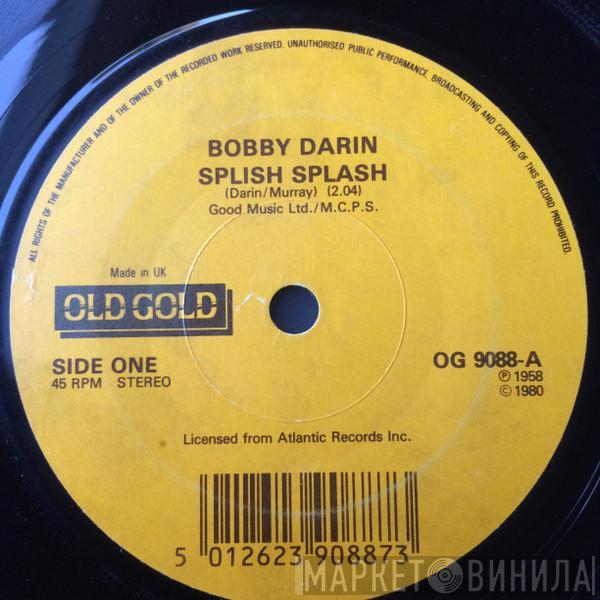 Bobby Darin - Splish Splash / Queen Of The Hop