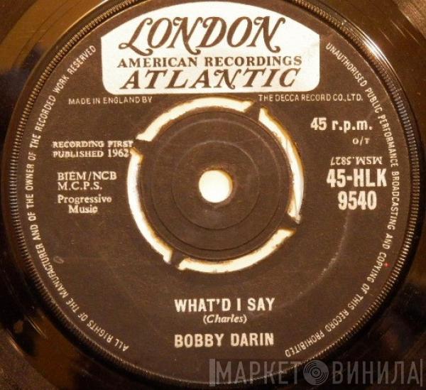 Bobby Darin - What'd I Say