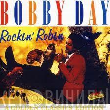 Bobby Day - Rockin' Robin (A Golden Classics Edition)