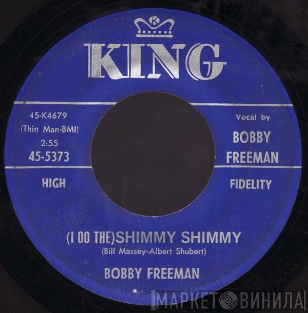 Bobby Freeman - (I Do The) Shimmy Shimmy