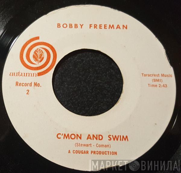 Bobby Freeman - C'mon And Swim