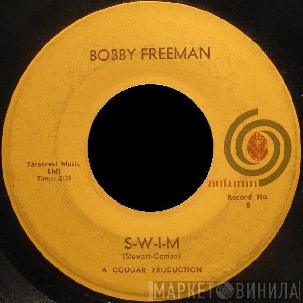 Bobby Freeman - S-W-I-M