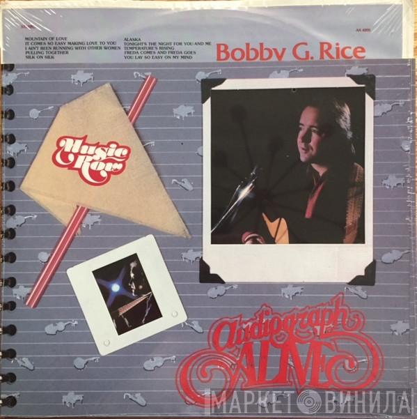 Bobby G. Rice - Audiograph Alive