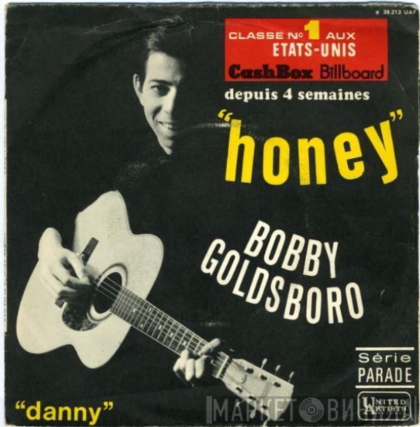  Bobby Goldsboro  - Honey / Danny