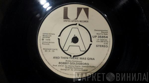 Bobby Goldsboro - And Then There Was Gina
