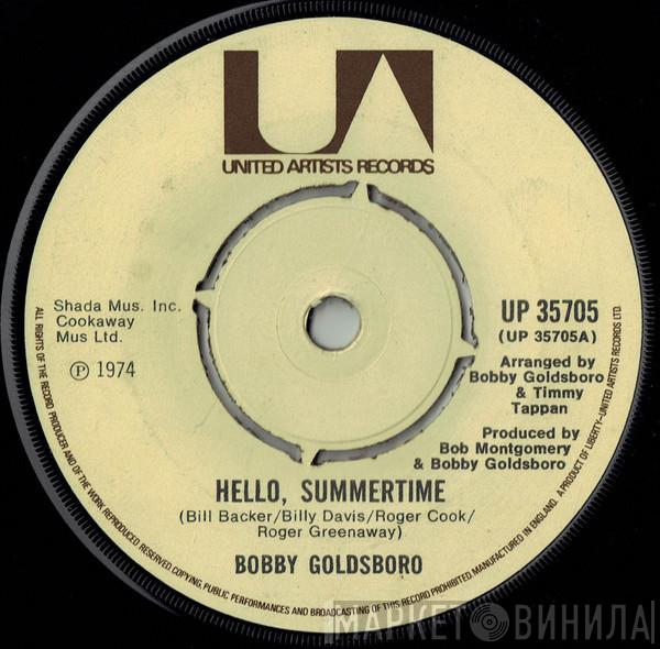 Bobby Goldsboro - Hello, Summertime