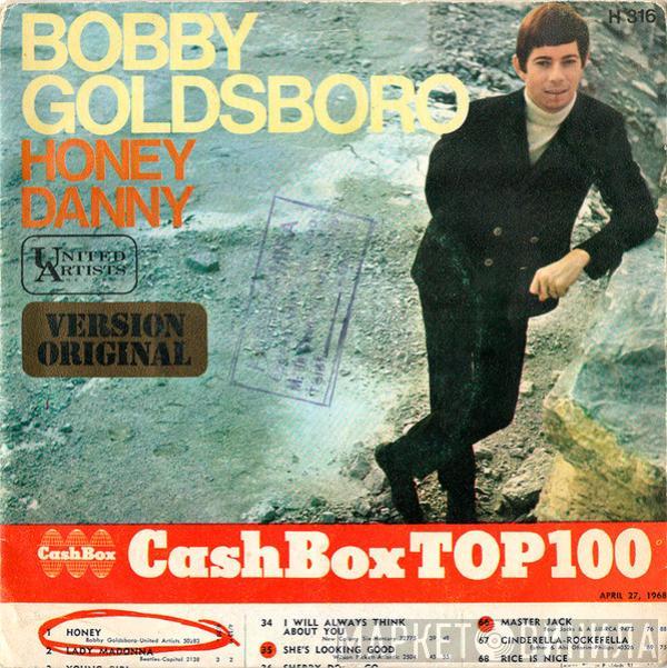 Bobby Goldsboro - Honey / Danny