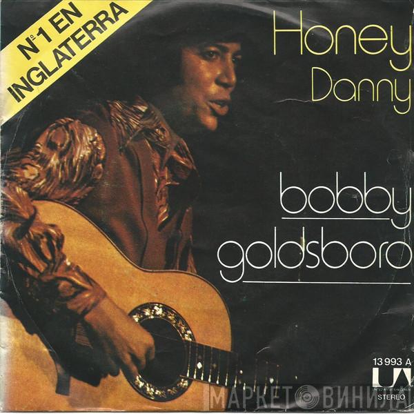 Bobby Goldsboro - Honey / Danny
