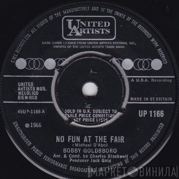 Bobby Goldsboro - No Fun At The Fair