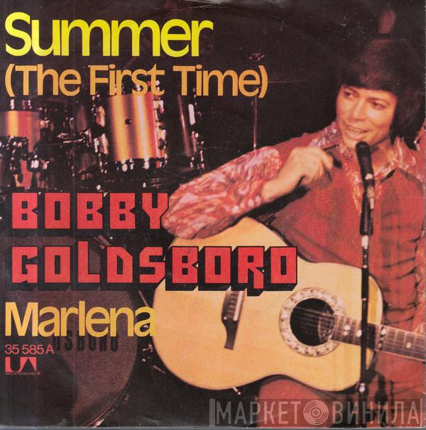  Bobby Goldsboro  - Summer (The First Time)