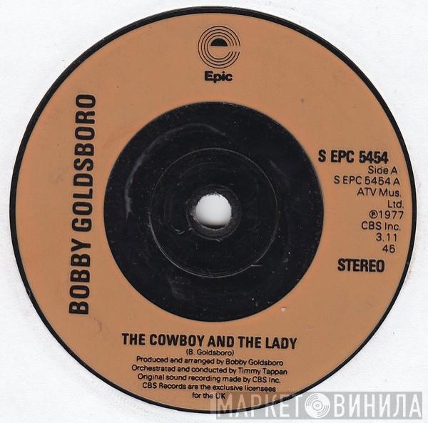  Bobby Goldsboro  - The Cowboy And The Lady