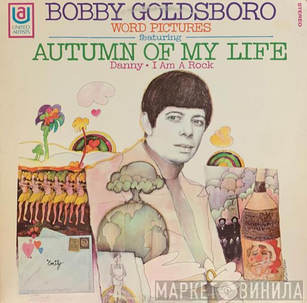 Bobby Goldsboro - Word Pictures