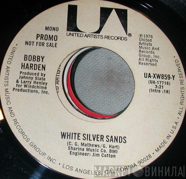 Bobby Harden  - White Silver Sands