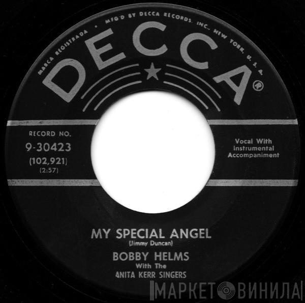 Bobby Helms - My Special Angel / Standing At The End Of My World