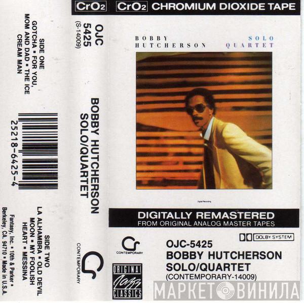 Bobby Hutcherson - Solo / Quartet