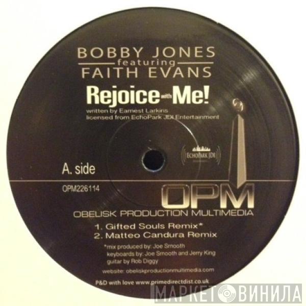 Bobby Jones , Faith Evans - Rejoice With Me!