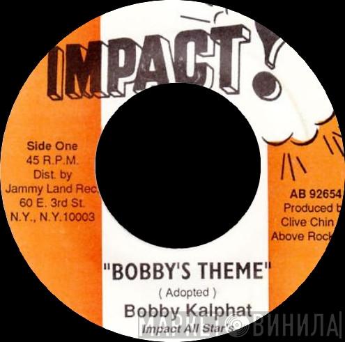 Bobby Kalphat - Bobby's Theme